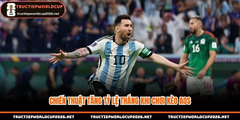 Chiến thuật chơi kèo AOS tăng tỷ lệ thắng