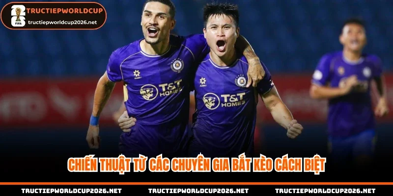 Chiến thuật từ các chuyên gia bắt kèo cách biệt
