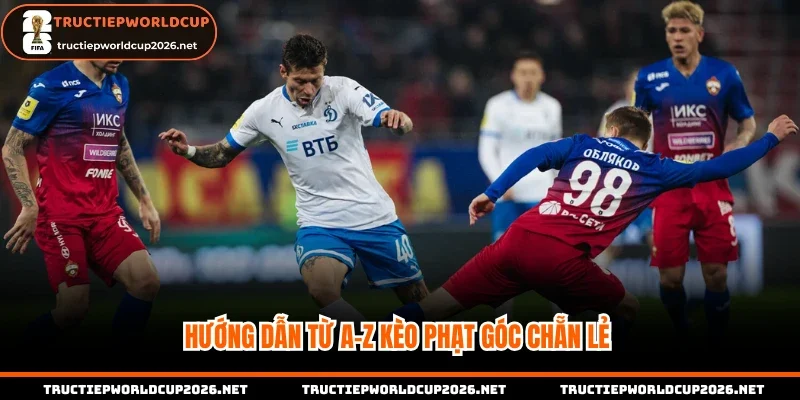 Hướng dẫn từ A-z kèo phạt góc chẵn lẻ 