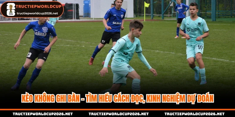Kèo không ghi bàn