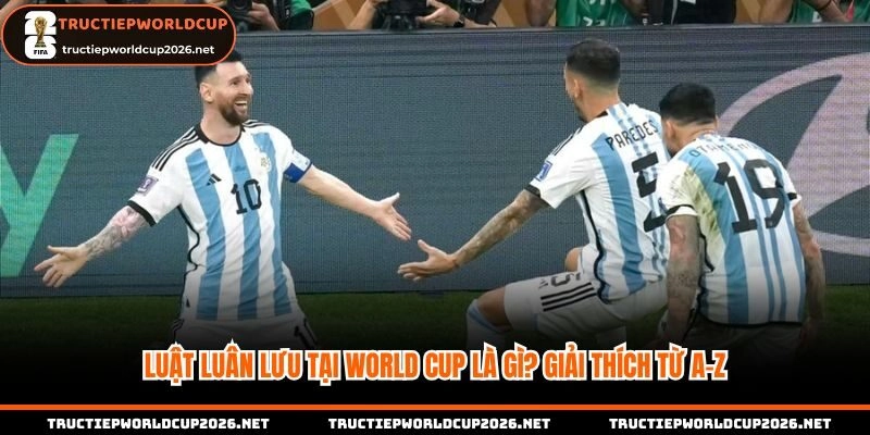 Luật luân lưu tại World Cup